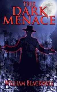 bokomslag The Dark Menace