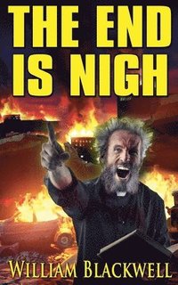 bokomslag End is Nigh