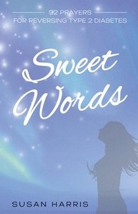 bokomslag Sweet Words