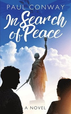 Paul Conway - In Search of Peace, Häftad