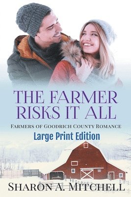 bokomslag Farmer Risks It All - Large Print Edition