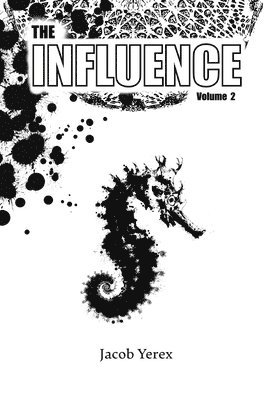 The Influence 1