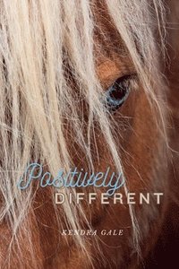 bokomslag Positively Different