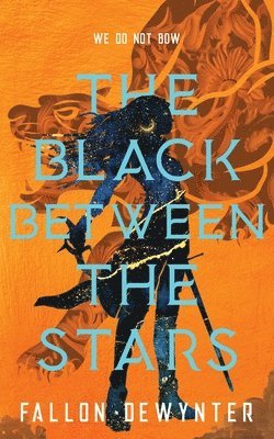 The Black Between The Stars 1