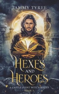 bokomslag Hexes & Heroes