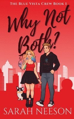 Sarah Neeson - Why Not Both?, Häftad