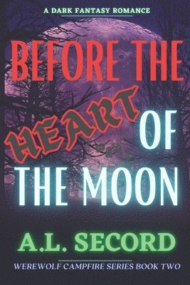 Before The Heart Of The Moon 1