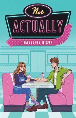 Madeline Nixon - Not Actually, Häftad