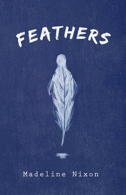 Feathers