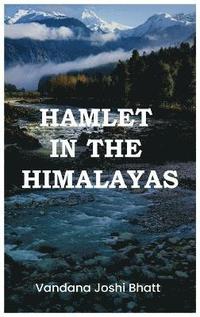 bokomslag Hamlet in the Himlayas