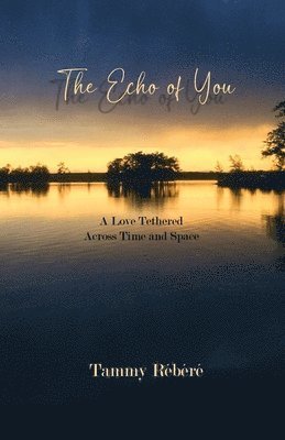 The Echo of You 1