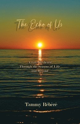 The Echo of Us 1