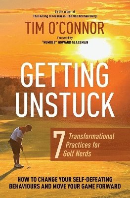 Tim O'Connor - Getting Unstuck, Häftad