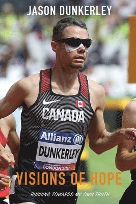 Jason Dunkerley - Visions of Hope, Häftad