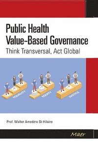 bokomslag Public Health Value-Based Governance