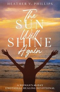 bokomslag Sun Will Shine Again