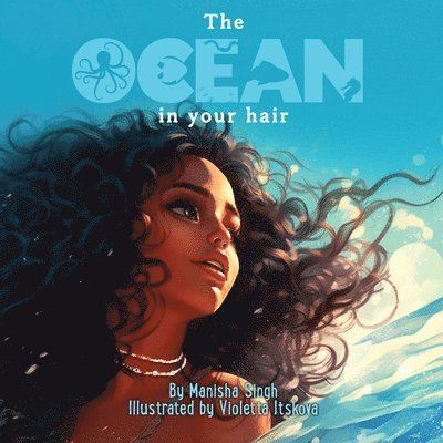 Ocean In Your Hair