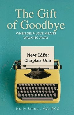 bokomslag Gift of Goodbye