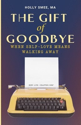 bokomslag Gift of Goodbye