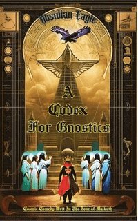 bokomslag Codex For Gnostics