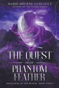 bokomslag The Quest for the Phantom Feather