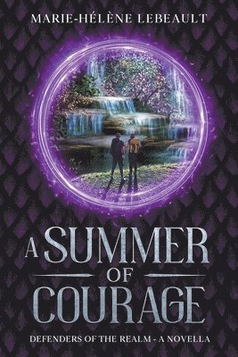 A Summer of Courage 1