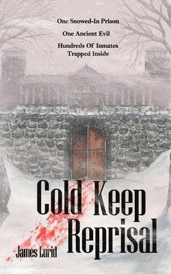 James Lurid - Cold Keep Reprisal, Häftad