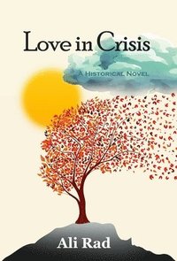 bokomslag Love in Crisis