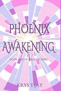 bokomslag Phoenix Awakening