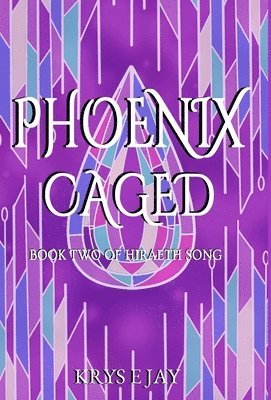 bokomslag Phoenix Caged