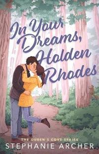 bokomslag Holden Rhodes in Your Dream