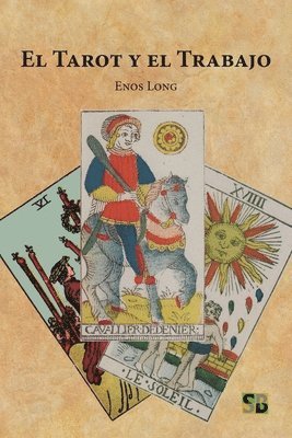 El Tarot y el Trabajo 1