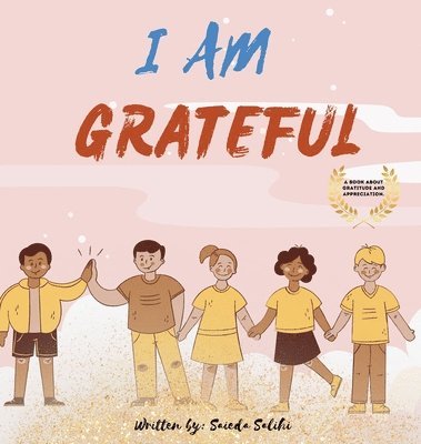 Saieda Salihi - I am Grateful, Inbunden