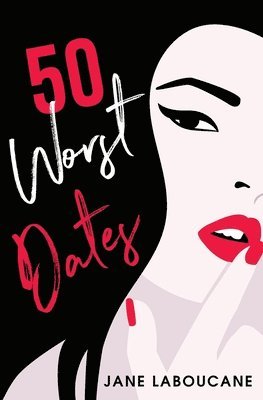 50 Worst Dates 1