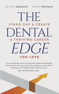 bokomslag The Dental Edge