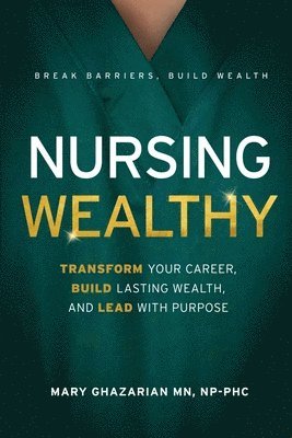 Nursing Wealthy