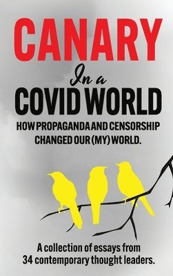 Canary In a Covid World 1