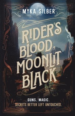 Rider's Blood, Moonlit Black 1