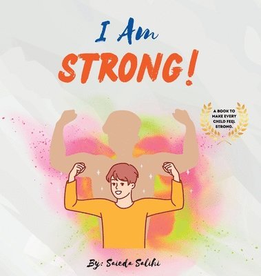 Saieda Salihi - I am Strong, Inbunden