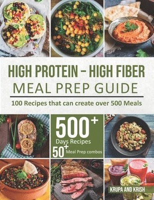 High-Protein High-Fiber Meal Prep Guide 1