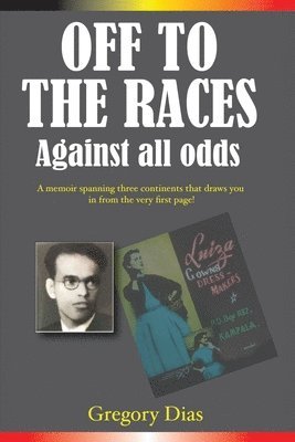 Gregory Dias, Janet Saucier - Off to the Races, Häftad