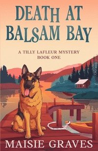 bokomslag Death at Balsam Bay