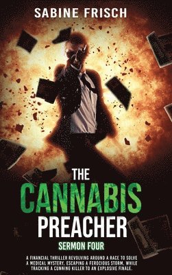 The Cannabis Preacher - Sermon Four 1
