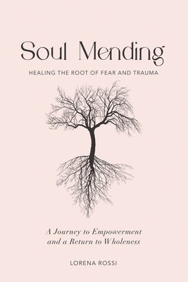 bokomslag Soul Mending