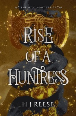 H J Reese, H. J. Reese - Rise of a Huntress, Häftad