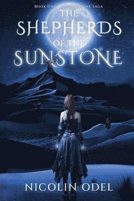 The Shepherds of the Sunstone 1