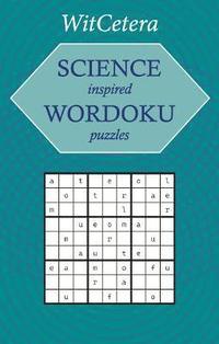 bokomslag Science Inspired Wordoku Puzzles