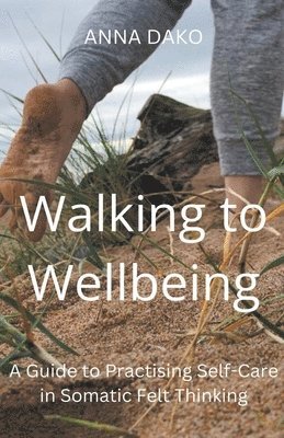 Walking to Wellbeing 1