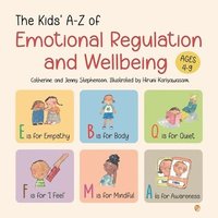 bokomslag The Kids' A-Z of Emotional Regulation and Wellbeing