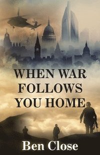 bokomslag When War Follows You Home